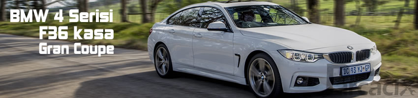 BMW 4 Serisi Gran Coupe F36 kasa Motor seçenekleri ve özellikleri | Parcacix