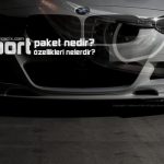 BMW F30 M sport paket nedir? 3 Serisi iç ve dış tasarım