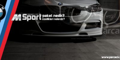 BMW F30 M sport paket nedir? 3 Serisi iç ve dış tasarım | Parcacix