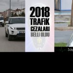 2018 trafik cezaları | 2018 yılı tüm cezalar %14,47 zamlandı