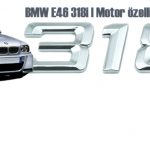 BMW E46 318i yakıt tüketimi nedir? | Benzin LPG | 1998-2005