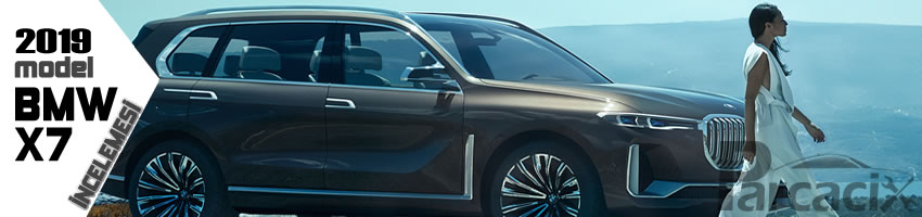 BMW X7 model ve motor seçenekleri nedir? | Yeni özellikleri | Parcacix Blog